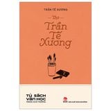  Thơ Trần Tế Xương - Tủ Sách Văn Học Trong Nhà Trường - Trần Tế Xương 