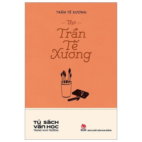  Thơ Trần Tế Xương - Tủ Sách Văn Học Trong Nhà Trường - Trần Tế Xương 