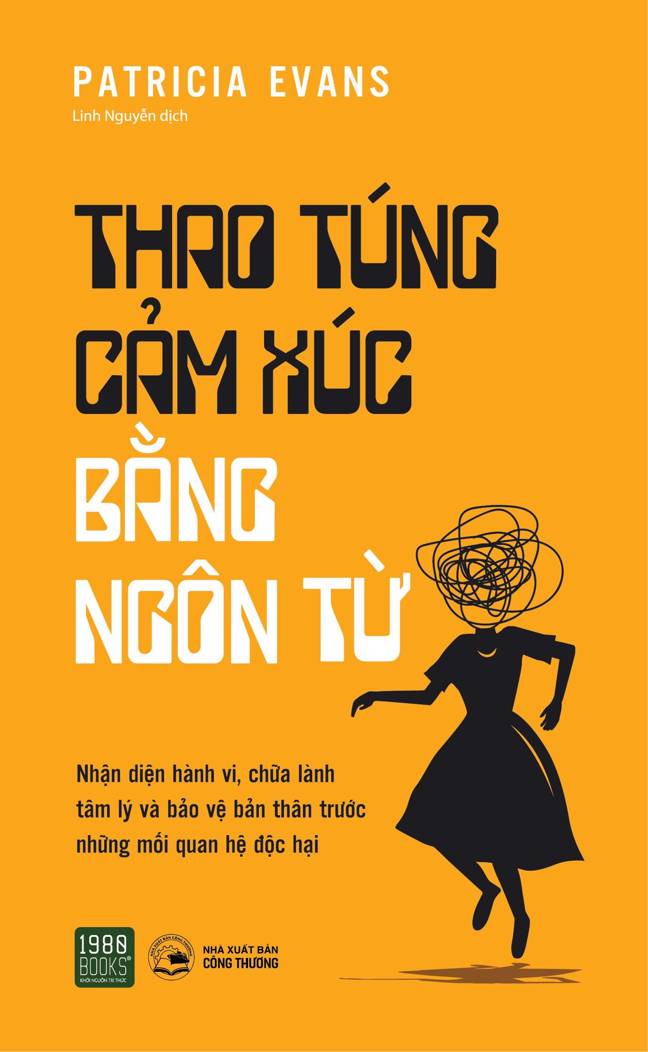 Thao Túng Cảm Xúc Bằng Ngôn Từ - Patricia Evans