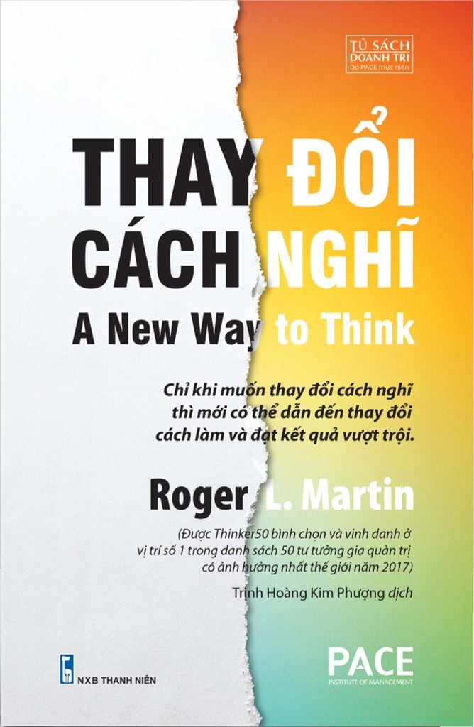  Thay Đổi Cách Nghĩ - A New Way to Think (Roger L. Martin) 