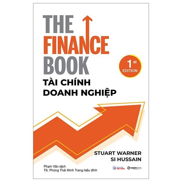  Tài Chính Doanh Nghiệp - The Finance Book - Si Hussain, Stuart Warner 
