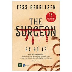 The Surgeon - Gã Đồ Tể - Tess Gerritsen