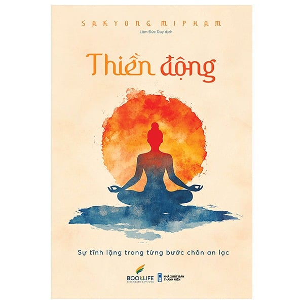 Thiền Động - Sakyong Mipham