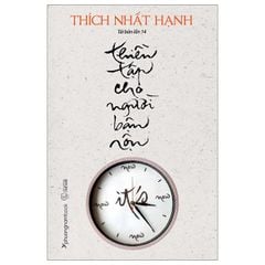 Thiền Tập Cho Người Bận Rộn - Thích Nhất Hạnh