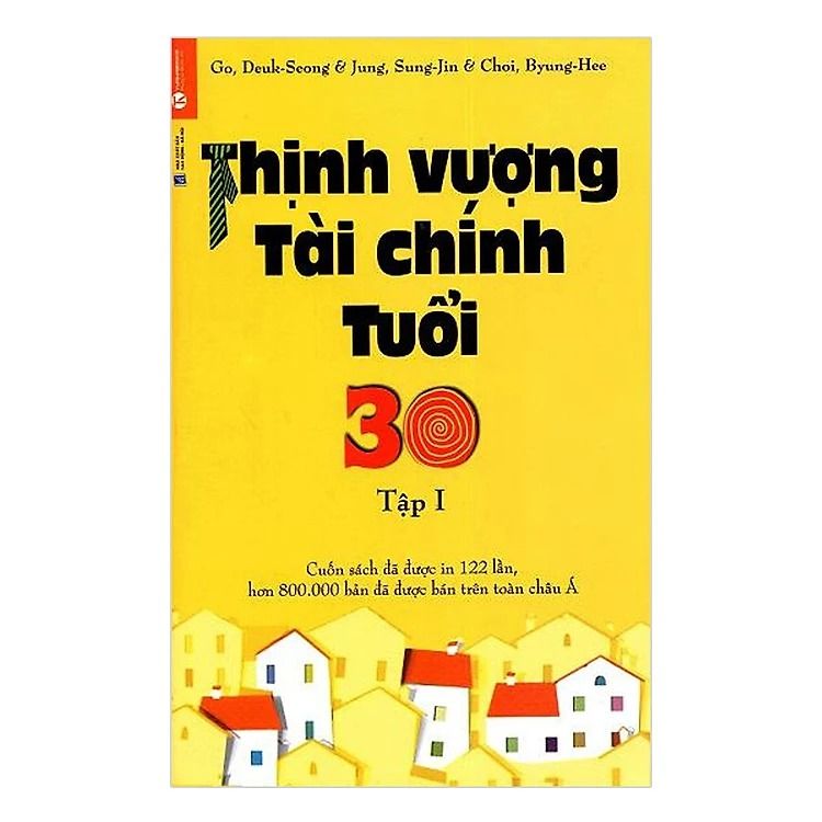 Thịnh vượng tài chính tuổi 30 - Tập 1