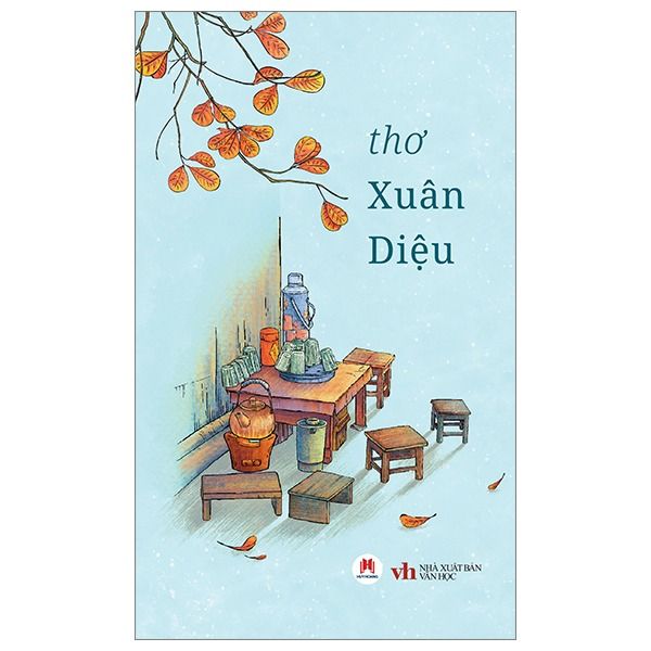 Thơ Xuân Diệu - Xuân Diệu