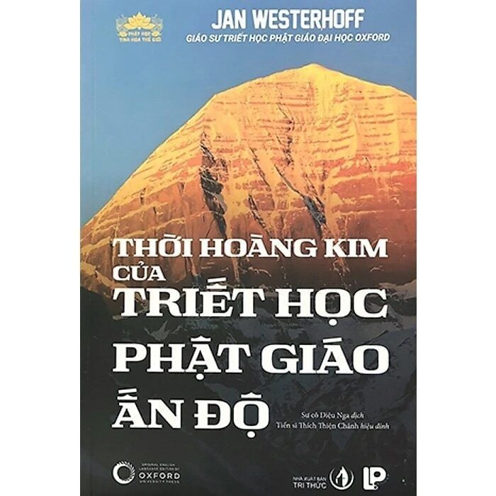 Thời Hoàng Kim Của Triết Học Phật Giáo Ấn Độ - Jan Westerhoff