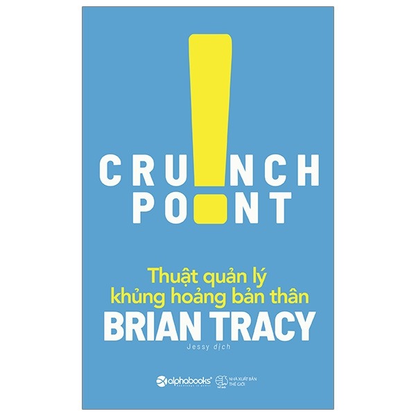 Thuật Quản Lý Khủng Hoảng Bản Thân  - Brian Tracy