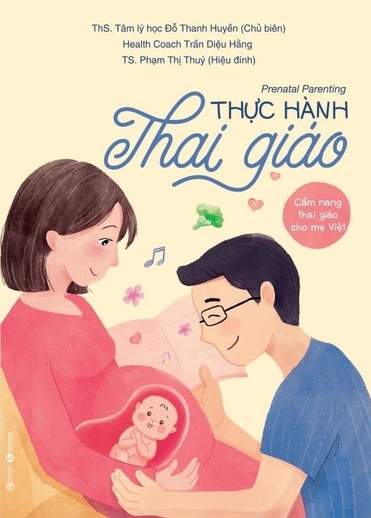 Thực Hành Thai Giáo - Đỗ Thanh Huyền, Trần Diệu Hằng