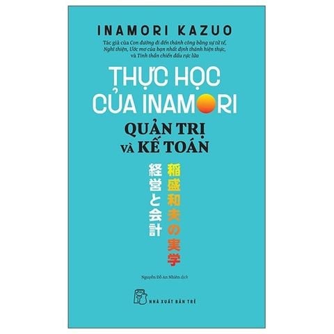 Combo 10 Quyển Sách Hay Của Tác Giả Inamori Kazuo