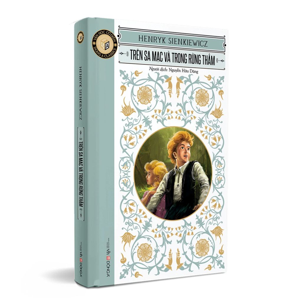  Văn Học Cổ Điển - Trên Sa Mạc Và Trong Rừng Thẳm (Bìa Mềm) - Henryk Sienkiewicz 