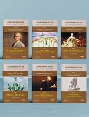 Trọn Bộ Lịch Sử Văn Minh Thế Giới - THE STORY OF CIVILIZATION - Will Durant – ( Đầy Đủ 11 Phần )