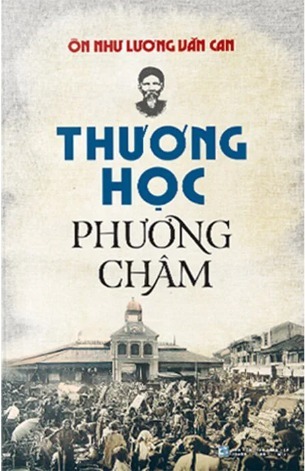Combo 2 Quyển ( Thương Học Phương Châm + Kim Cổ Cách Ngôn ) - Ôn Như Lương Văn Can