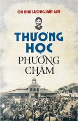 Combo 2 Quyển ( Thương Học Phương Châm + Kim Cổ Cách Ngôn ) - Ôn Như Lương Văn Can