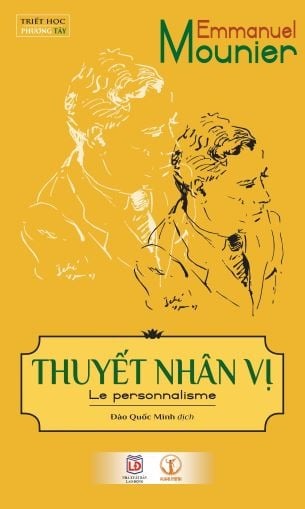 Thuyết Nhân Vị - Emmanuel Mounier