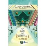  Tiệm Sách Cổ Sotheran Huyền Bí - 
Oliver Darkshire 
