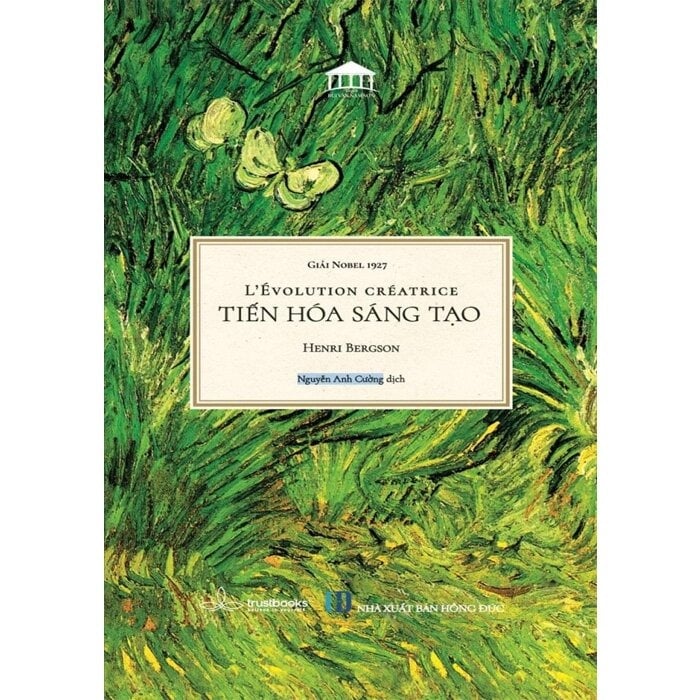 Tiến Hóa Sáng Tạo -  Henri Bergson