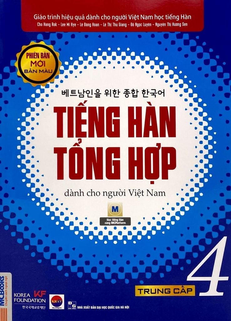 Tiếng Hàn tổng hợp dành cho người Việt Nam Trung cấp 4 - 4 màu