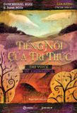  Tiếng Nói Của Tri Thức - Janet Mills, don Miguel Ruiz 