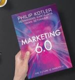  Tiếp Thị 6.0 - Tương Lai Là Toàn Nhập - Marketing 6.0 - The Future Is Immersive - Philip Kotler 
