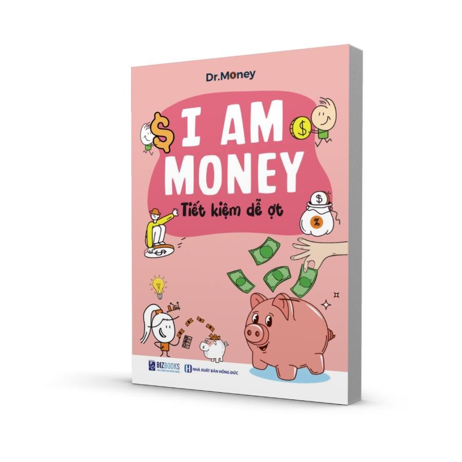 Bộ 6 Quyển I Am Money ( Dạy Con Làm Chủ Tiền Bạc + Sổ Tay Siêu Tiết Kiệm  + 15 Cách Kiếm Tiền Siêu Vui + Tiết Kiệm Dễ Ợt + Tiêu Sao Cho Chuẩn + Câu Chuyện Của Tớ ) - Dr. Money