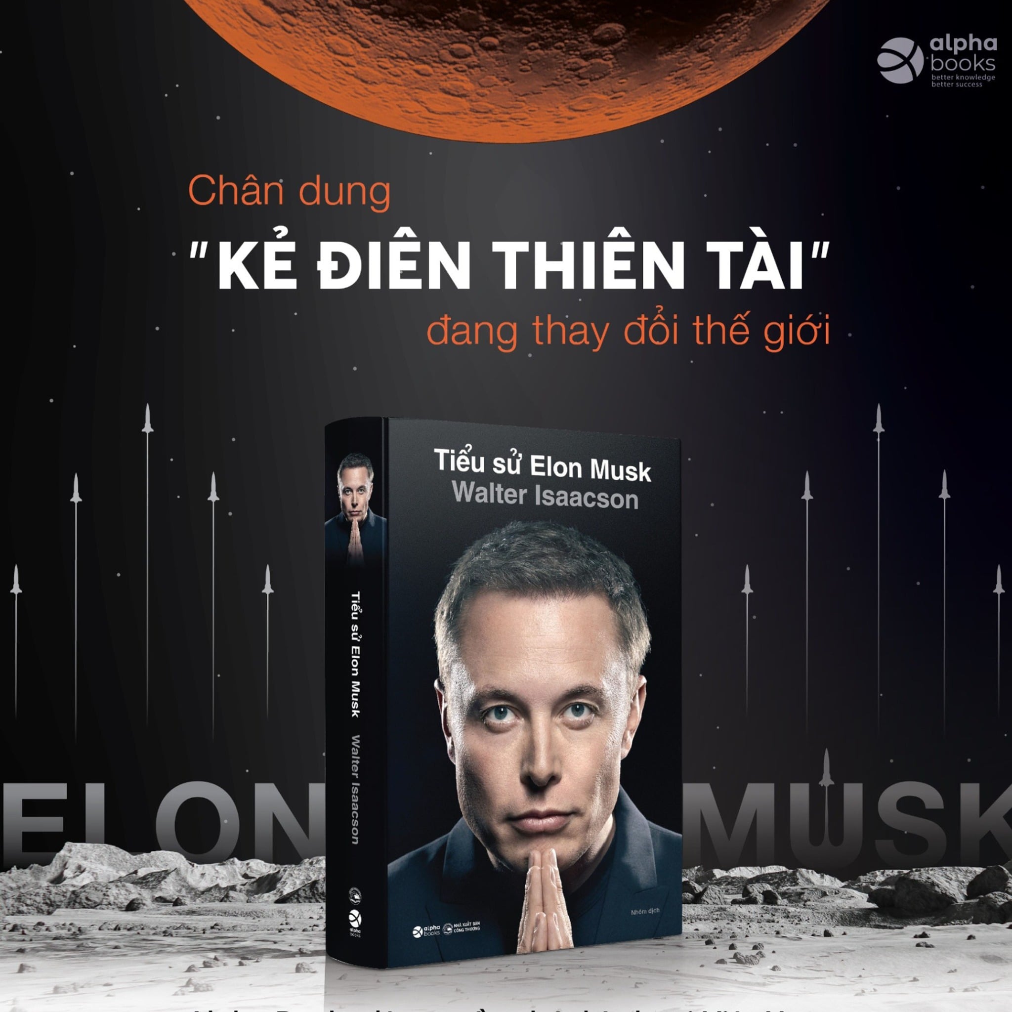 Tiểu Sử Elon Musk - Bản Đặc Biệt - Bìa Cứng AR - Walter Isaacson