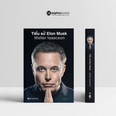 Tiểu Sử Elon Musk - Bản Đặc Biệt - Bìa Cứng AR - Walter Isaacson