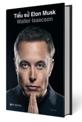 Tiểu Sử Elon Musk - Bản Đặc Biệt - Bìa Cứng AR - Walter Isaacson