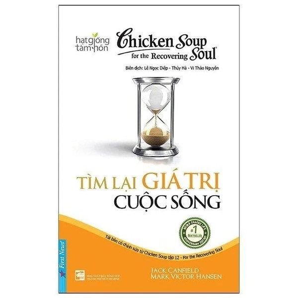  Chicken Soup For The Soul - Tìm Lại Giá Trị Cuộc Sống 