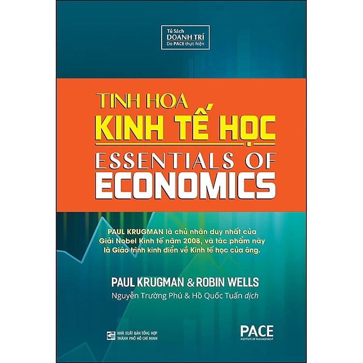 Tinh Hoa Kinh Tế Học - Essentials of Economics - Paul Krugman & Robin Wells