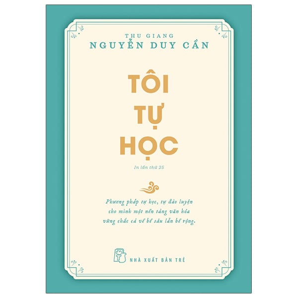Tôi Tự Học - Thu Giang Nguyễn Duy Cần