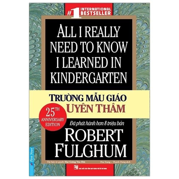  { Trưng Bày } Trường Mẫu Giáo Uyên Thâm - Robert Fulghum 