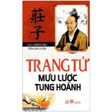  Trang Tử Mưu Lược Tung Hoành - Chu Chính Thư 