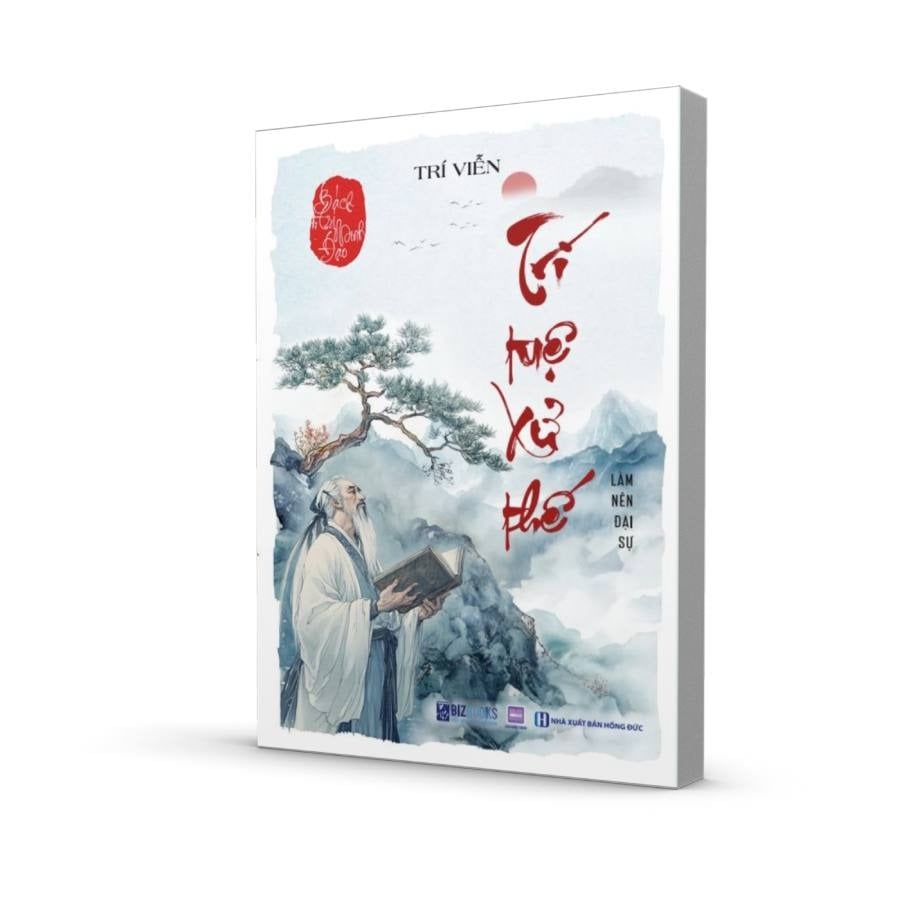 Bách Trí Minh Đạo: Trí Tuệ Xử Thế - Làm Nên Đại Sự - Trí Viễn