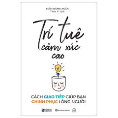 Combo 3 Quyển: Nói Khéo Nói Hay - Một Lời Nói Vạn Người Mê (Trí Tuệ Cảm Xúc Cao + Giao Tiếp Thông Minh + Giao Tiếp Tự Tin Trong Một Phút) - Nhiều Tác Giả