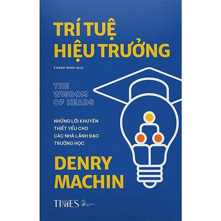 Trí Tuệ Hiệu Trưởng - Denry Machin 