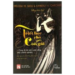 Triết Học Cho Con Gái - Melissa M. Shew & Kimberly K. Garchar