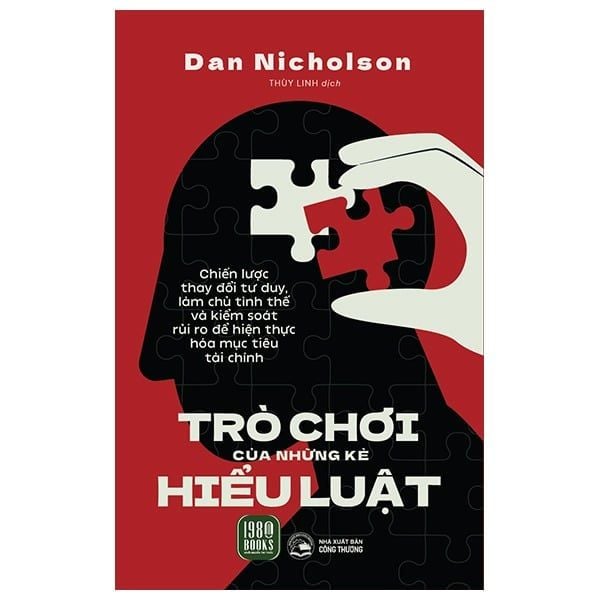  Trò Chơi Của Những Kẻ Hiểu Luật - Dan Nicholson 