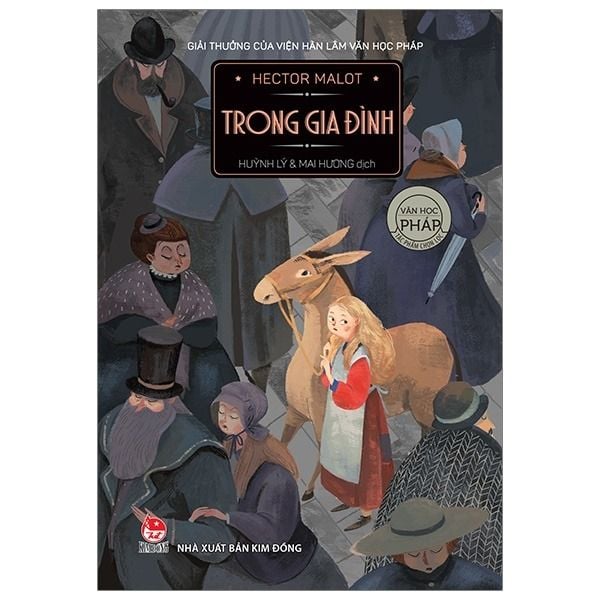  Trong Gia Đình - Văn Học Pháp - Tác Phẩm Chọn Lọc - Hector Malot 