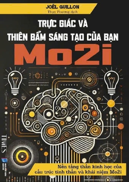 Trực Giác Và Thiên Bẩm Sáng Tạo Của Bạn - Mo2i - 
Joël Guillon