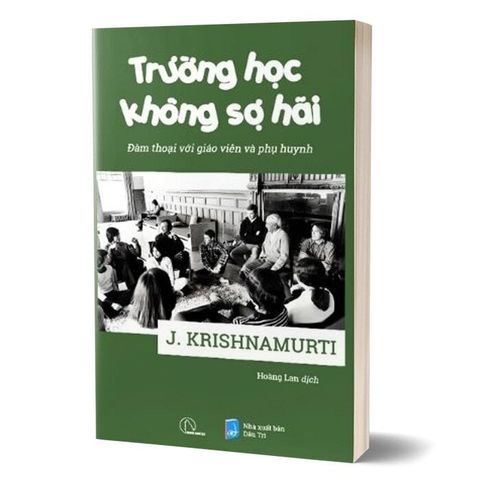  Combo 3 Quyển Bàn Về Giáo Dục Của Krishnamurti ( Toàn Thể Biến Dịch Của Cuộc Sống Là Học Tập + Kiến Giải Về Giáo Dục + Trường Học Không Sợ Hãi ) 