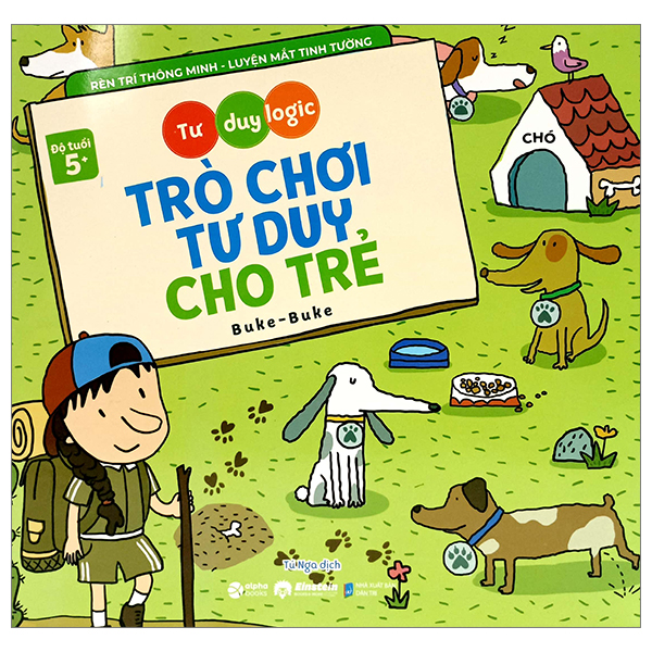 Trò Chơi Tư Duy Cho Trẻ: Tư Duy Logic - Buke - Buke