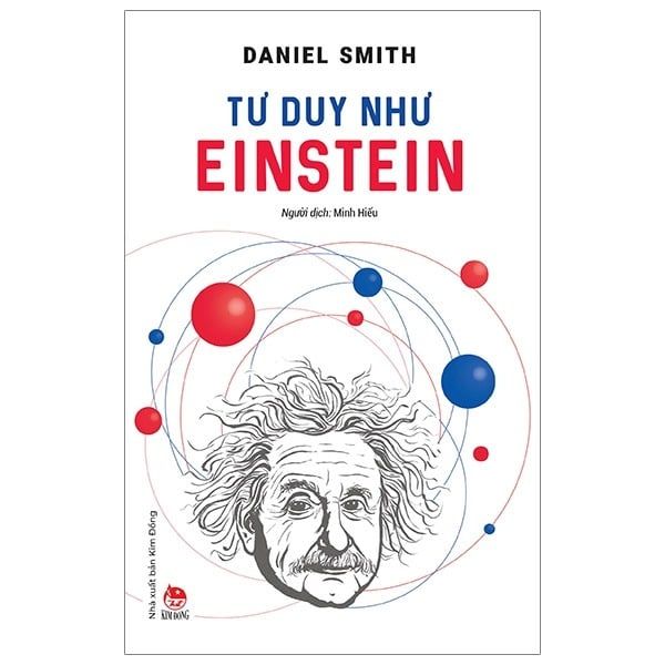  Tư Duy Như Einstein - Daniel Smith 