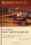  Combo 2 Quyển Tư Duy Như Một Luật Sư + Luật Luật Sư (Hiện Hành) 