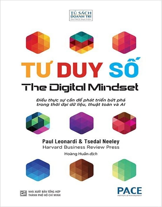 Tư Duy Số - The Digital Mindset - Paul Leonardi và Tsedal Neeley