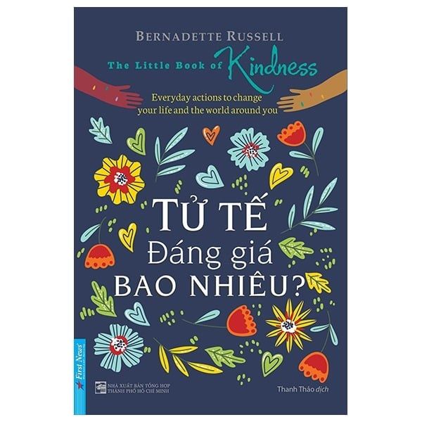  Tử Tế Đáng Giá Bao Nhiêu? - Bernadette Rusell 