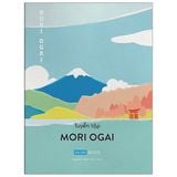  Tuyển Tập Mori Ogai - Mori Ogai 