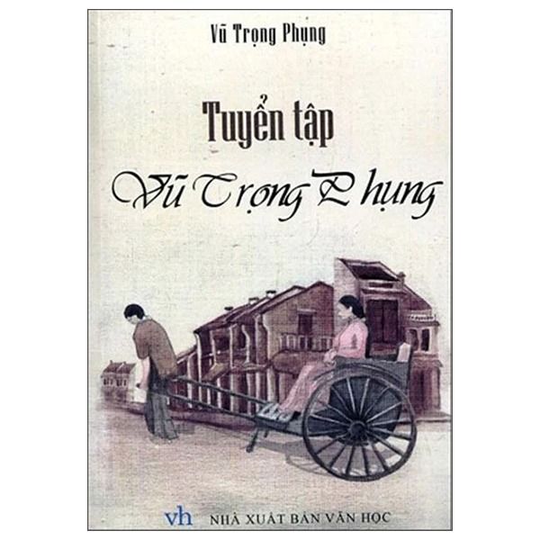 Tuyển tập Vũ Trọng Phụng