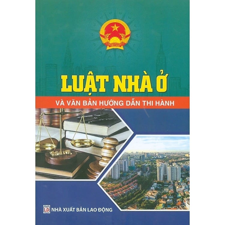 Luật Nhà Ở Và Văn Bản Hướng Dẫn Thi Hành - Quốc hội