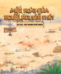 Bộ Sách Một Ngày Của Người Nguyên Thủy (Bộ 4 Cuốn) - Bìa Cứng - Duan Zhang Qu Yi Studio